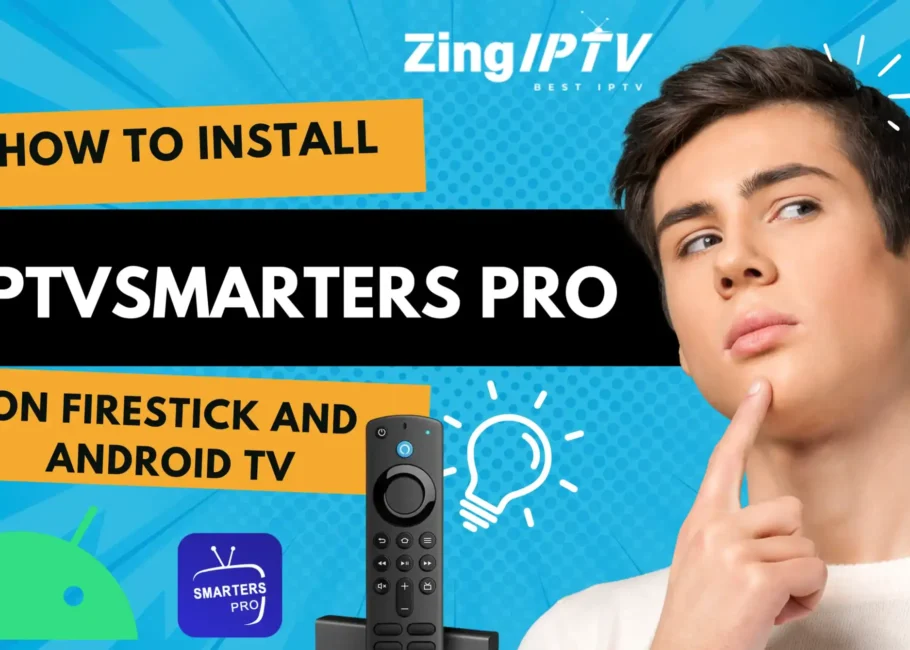 Complete Guide_ How to Install IPTV Smarters Pro on Firestick and Android TV
